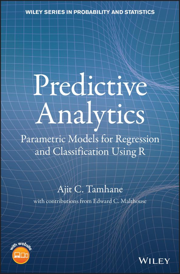 Predictive Analytics by Ajit C. Tamhane