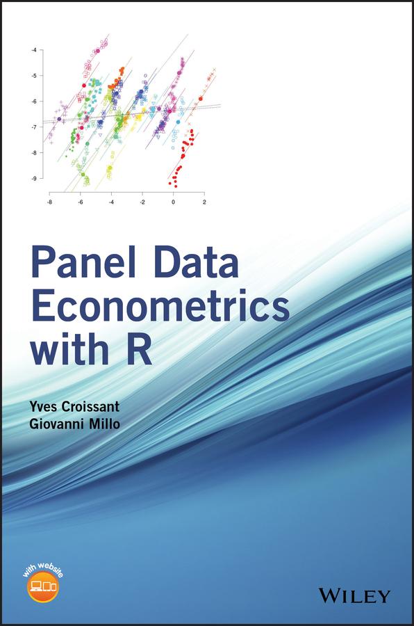 Panel Data Econometrics with R by Giovanni Millo, Yves Croissant