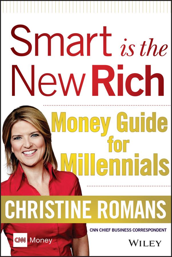 Smart is the New Rich by Christine Romans