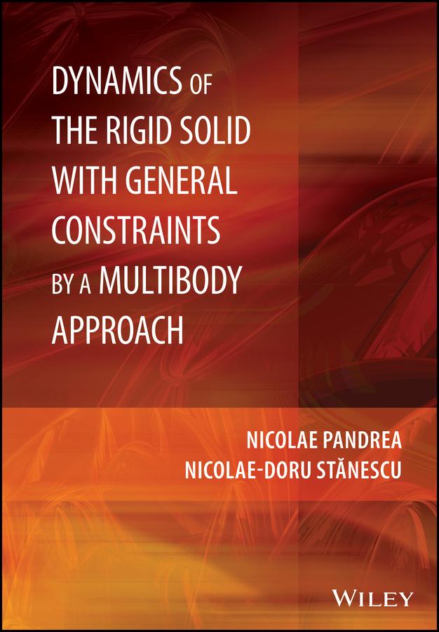 Dynamics of the Rigid Solid with General Constraints by a Multibody Approach