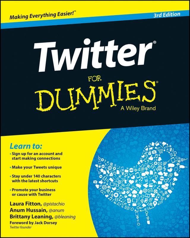 Twitter For Dummies by Anum Hussain, Brittany Leaning, Laura Fitton