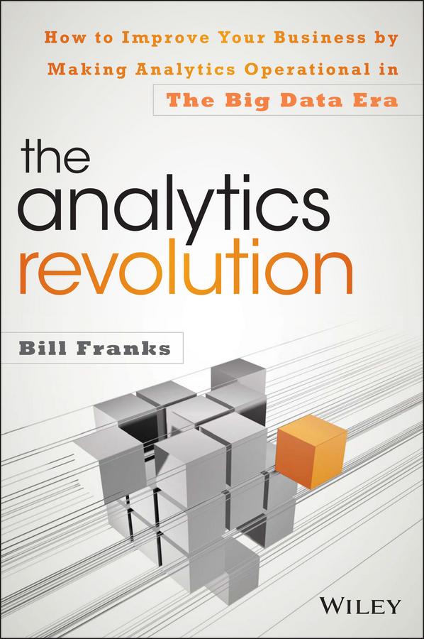 The Analytics Revolution by Bill Franks