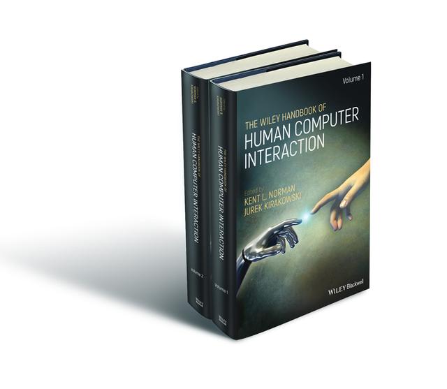 The Wiley Handbook of Human Computer Interaction Set by Jurek Kirakowski, Kent Norman