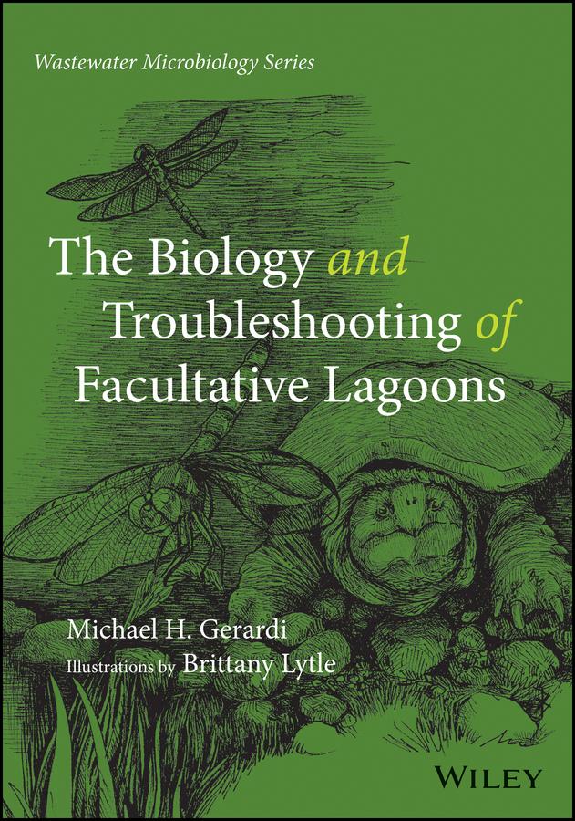 The Biology and Troubleshooting of Facultative Lagoons