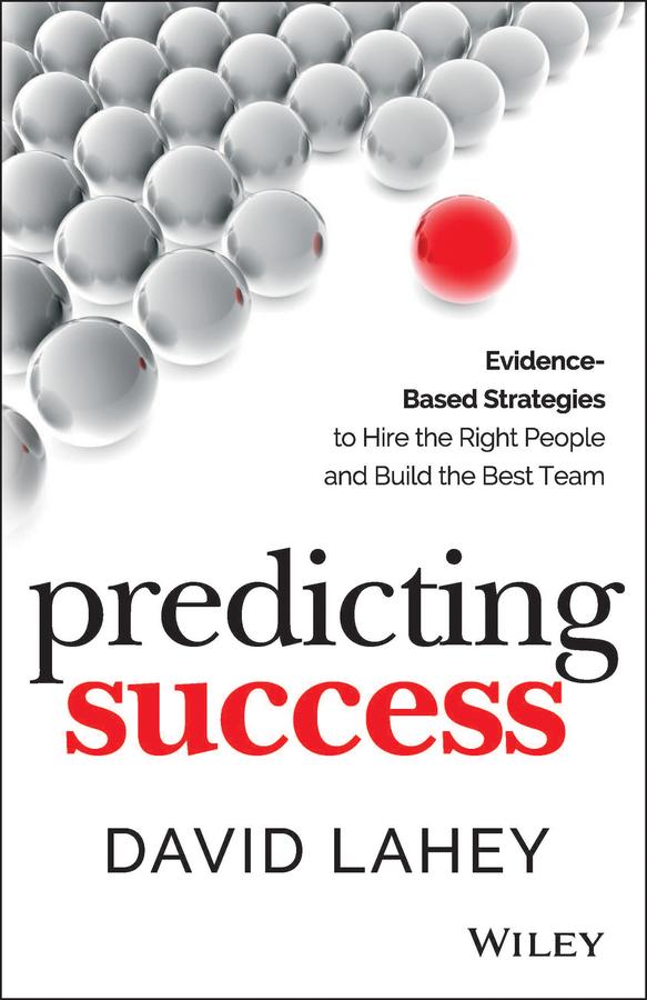 Predicting Success by David Lahey