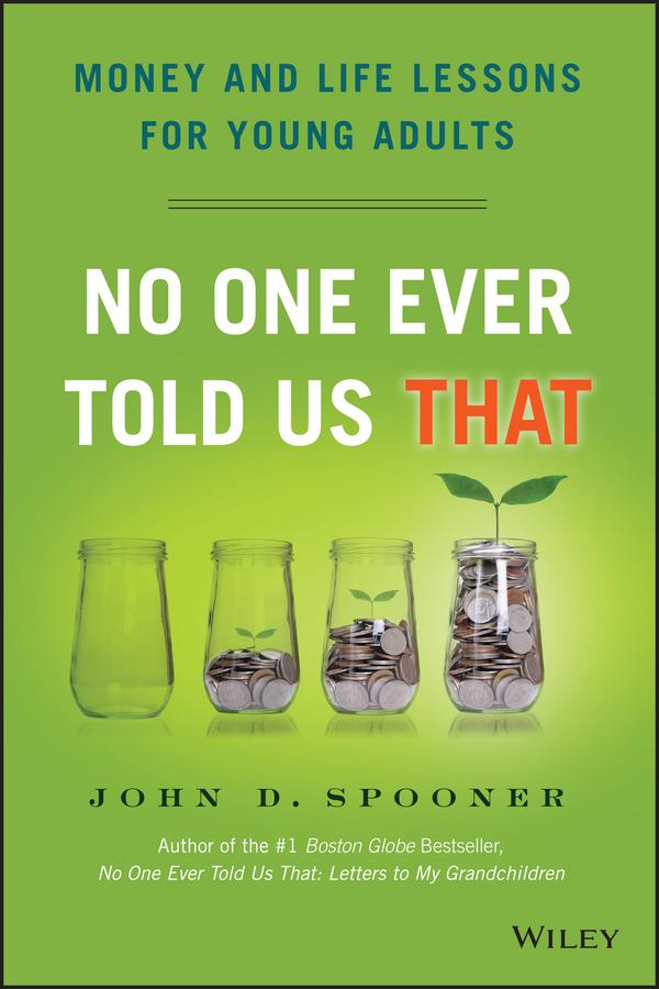 No One Ever Told Us That by John D. Spooner