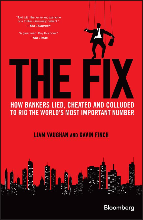 The Fix by Gavin Finch, Liam Vaughan
