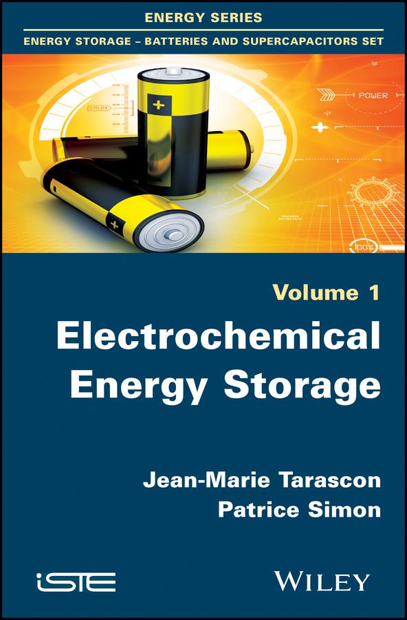 Electrochemical Energy Storage by Jean-Marie Tarascon, Patrice Simon