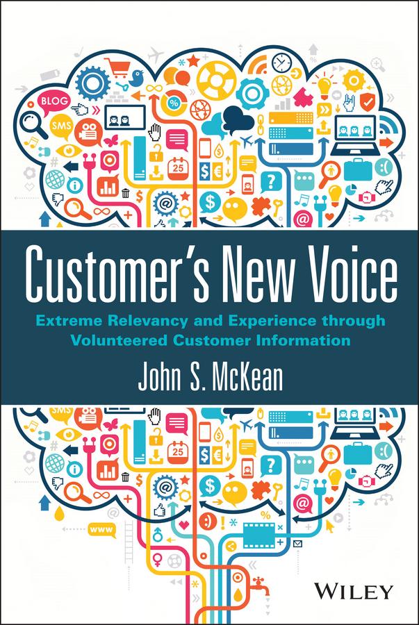 Customer's New Voice by John S. McKean