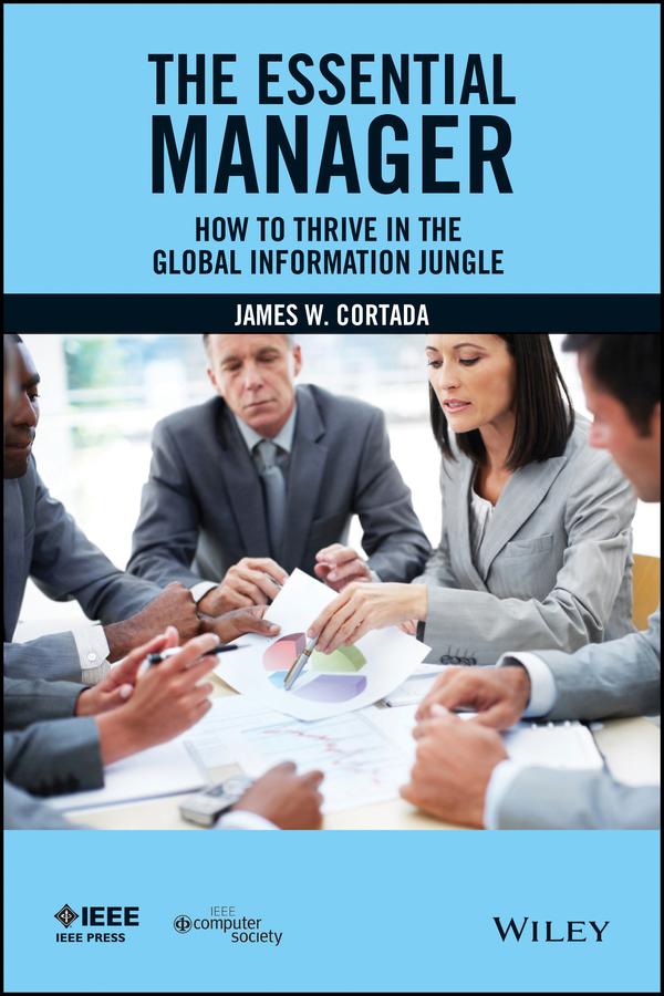 The Essential Manager by James W. Cortada