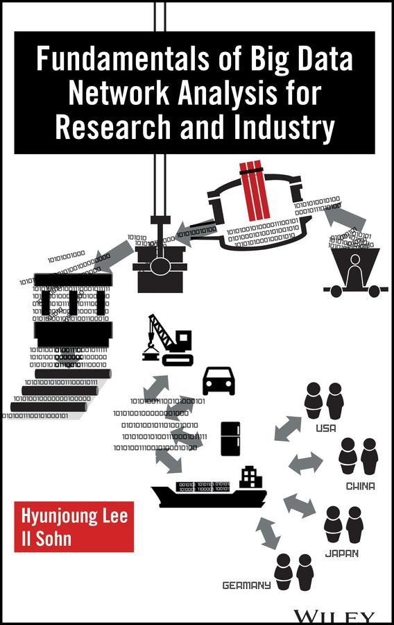 Fundamentals of Big Data Network Analysis for Research and Industry