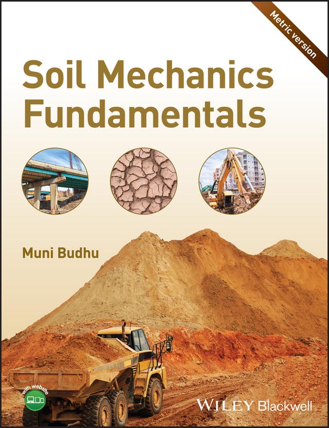 Soil Mechanics Fundamentals by Muniram Budhu