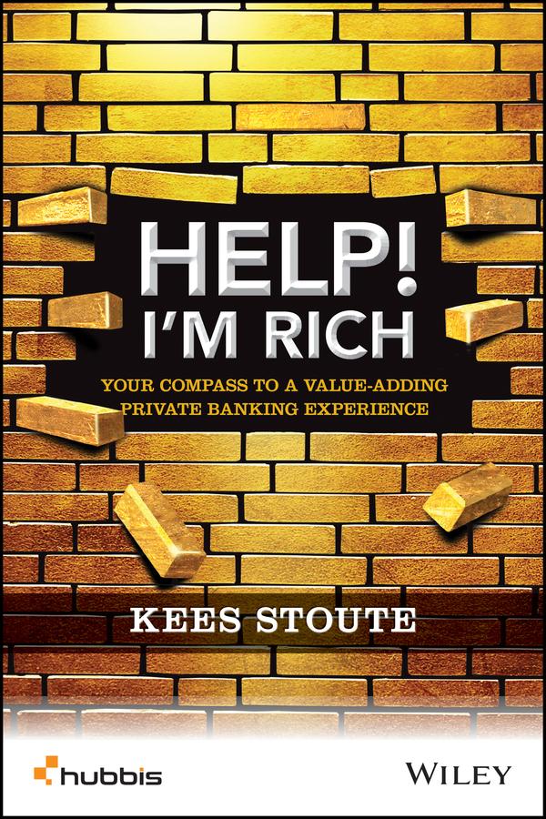 Help, I'm Rich! by Kees Stoute