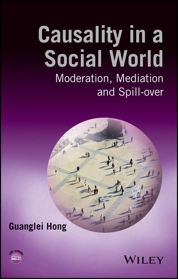 Causality in a Social World by Guanglei Hong
