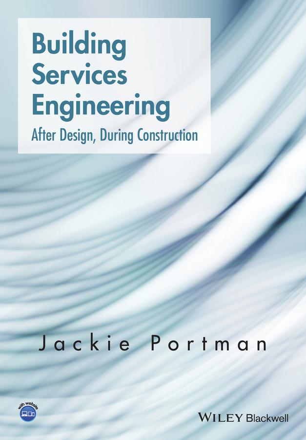 Building Services Engineering by Jackie Portman