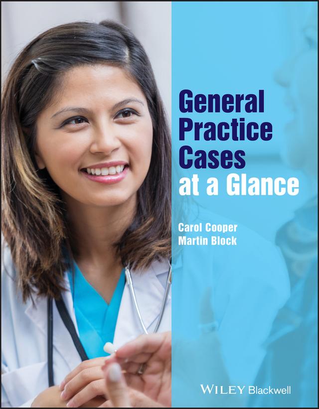 General Practice Cases at a Glance by Carol Cooper, Martin Block