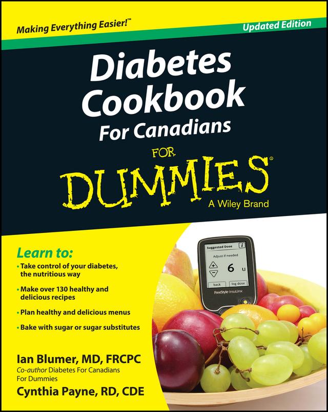 Diabetes Cookbook For Canadians For Dummies by Cynthia Payne, Ian Blumer