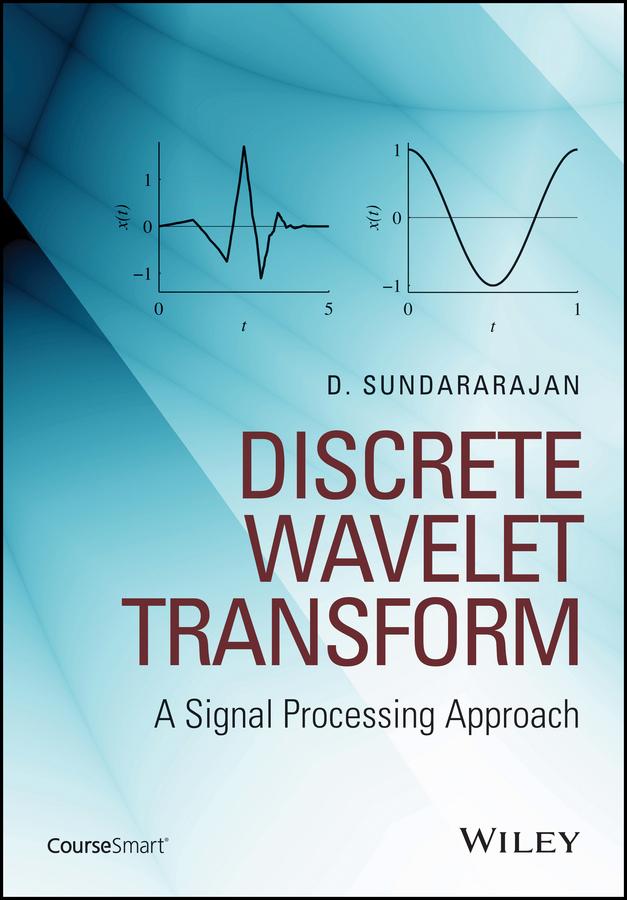 Discrete Wavelet Transform by D. Sundararajan