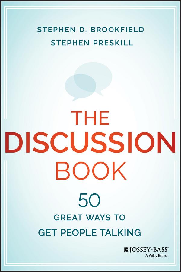 The Discussion Book by Stephen D. Brookfield, Stephen Preskill