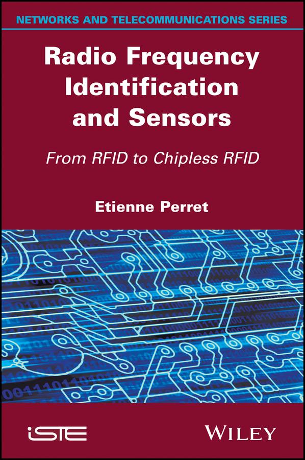 Radio Frequency Identification and Sensors by Etienne Perret