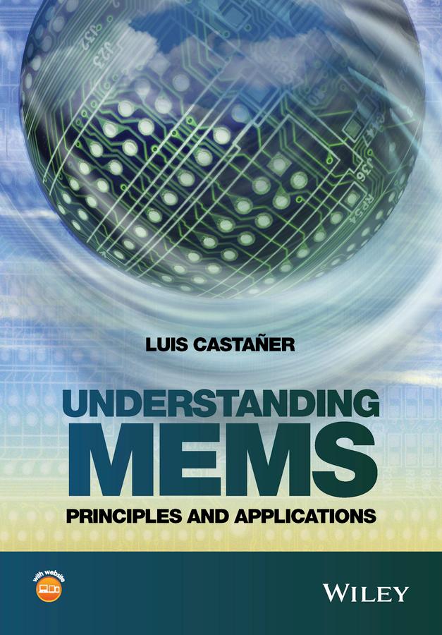 Understanding MEMS by Luis Castañer