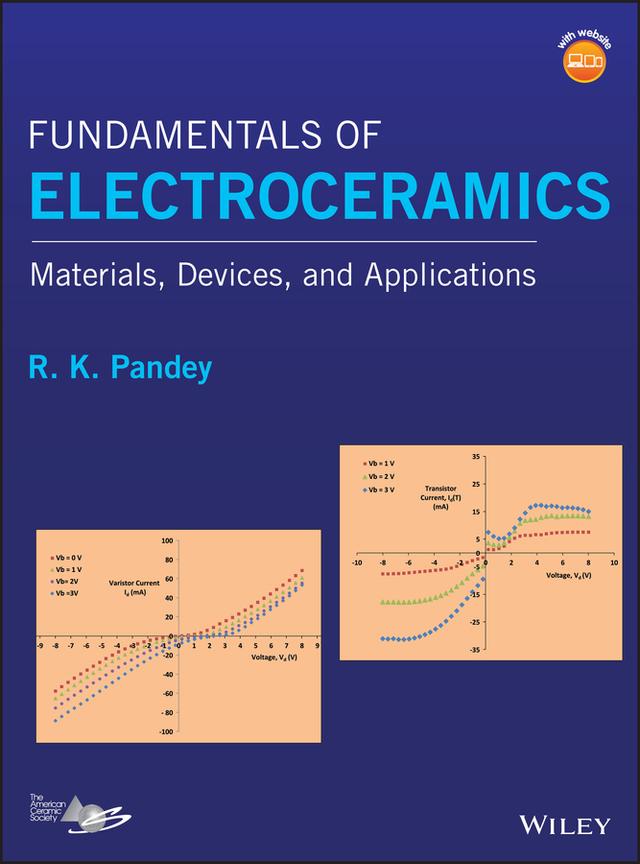 Fundamentals of Electroceramics by R. K. Pandey