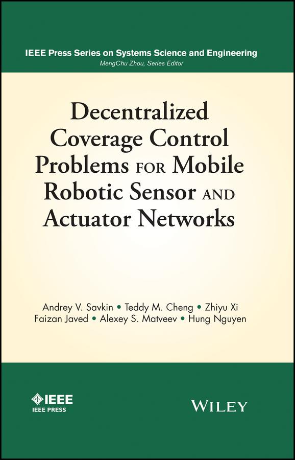 Decentralized Coverage Control Problems For Mobile Robotic Sensor and Actuator Networks