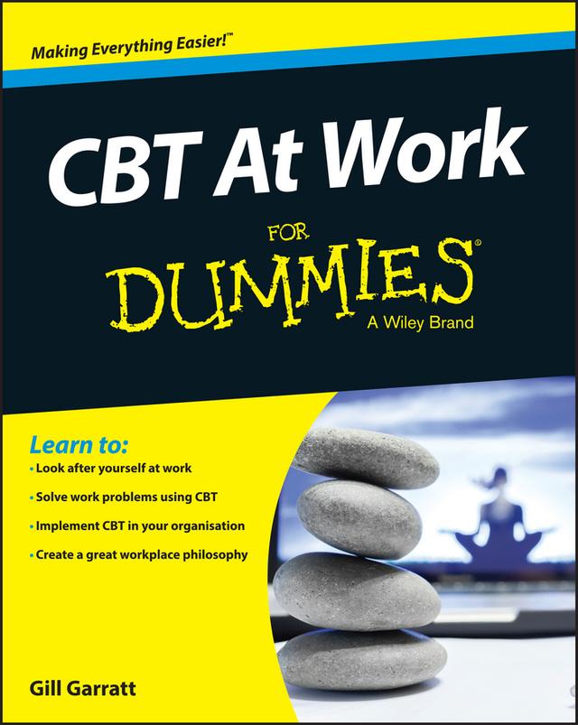 CBT At Work For Dummies by Gill Garratt