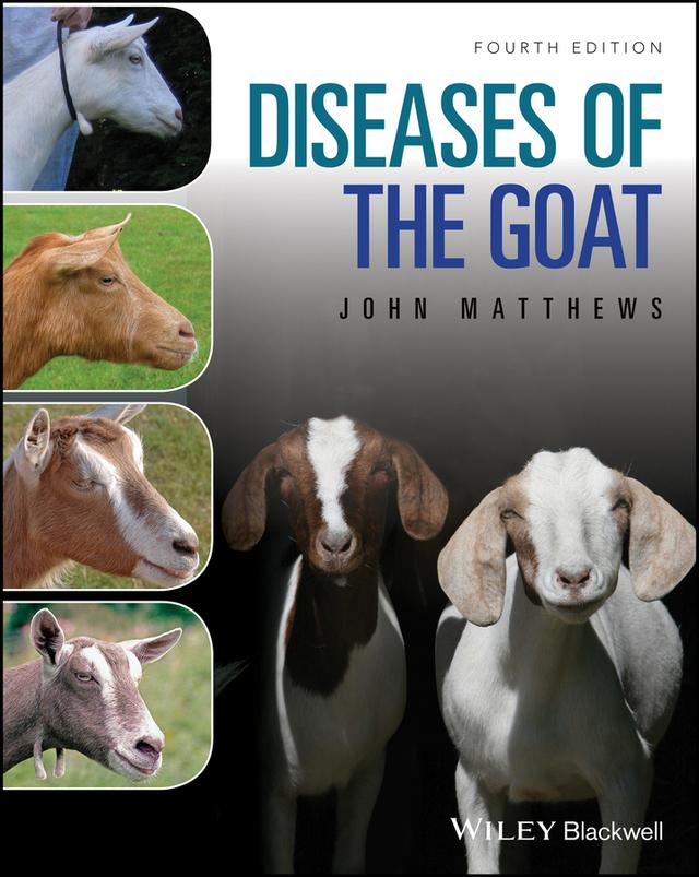 Diseases of The Goat by John G. Matthews