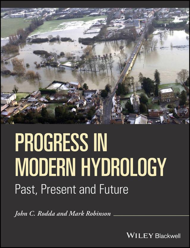 Progress in Modern Hydrology by John C. Rodda, Mark Robinson