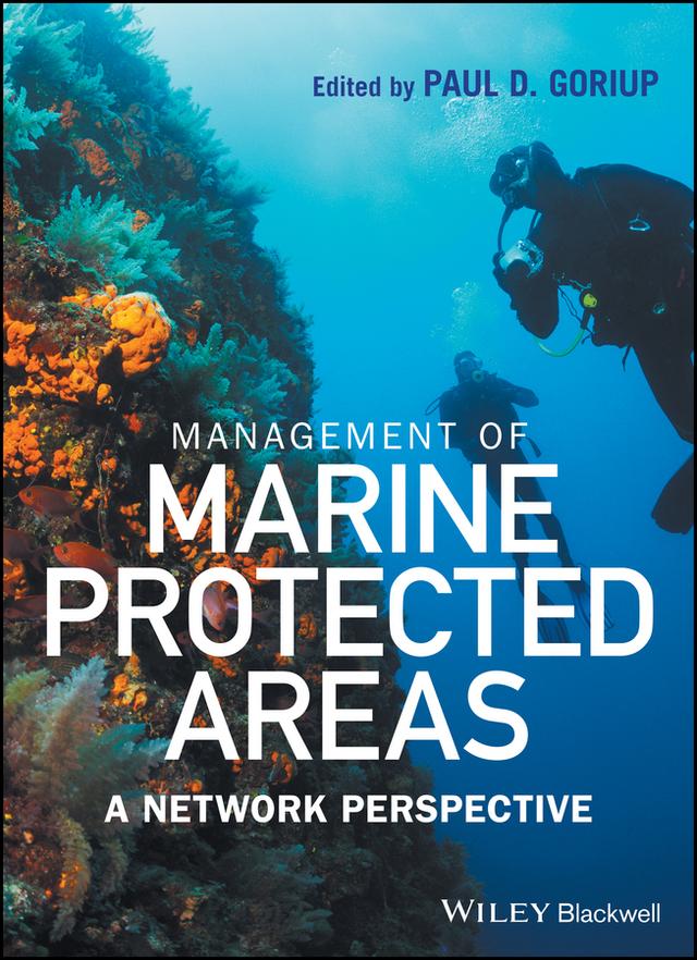 Management of Marine Protected Areas by Paul D. Goriup