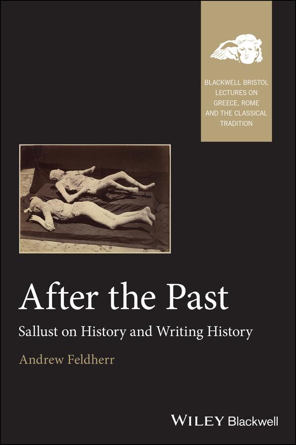 After the Past by Andrew Feldherr