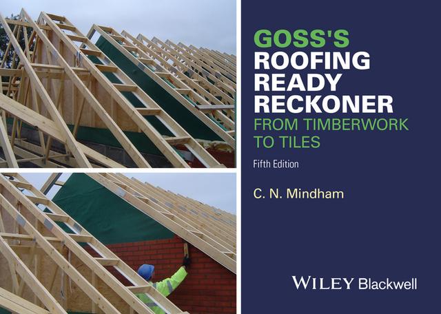 Goss's Roofing Ready Reckoner by C. N. Mindham