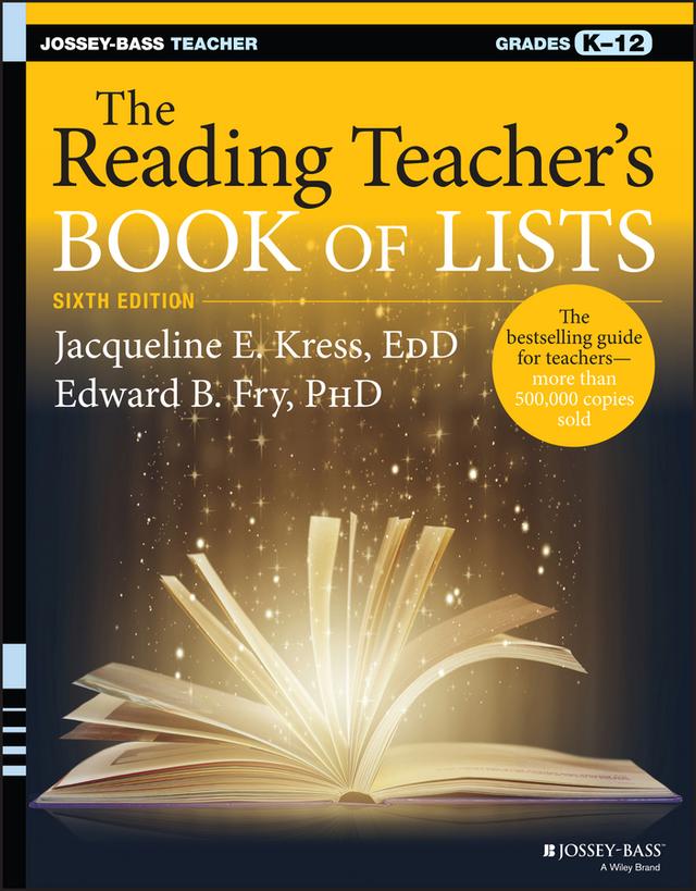 The Reading Teacher's Book of Lists by Edward B. Fry, Jacqueline E. Kress