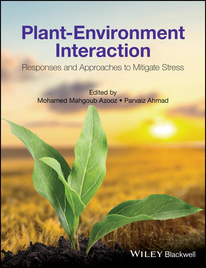 Plant-Environment Interaction