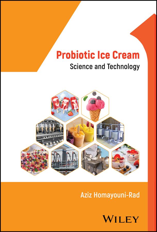 Probiotic Ice Cream by Aziz Homayouni-Rad