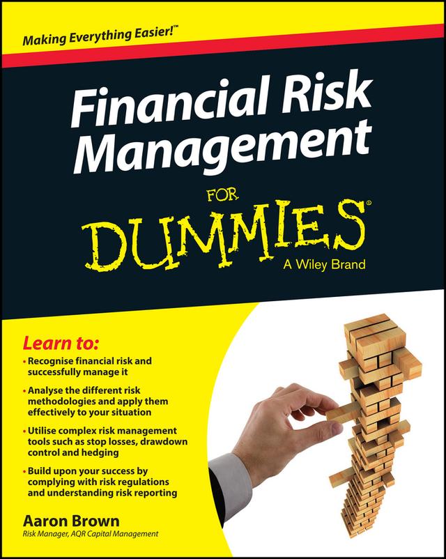 Financial Risk Management For Dummies by Aaron Brown