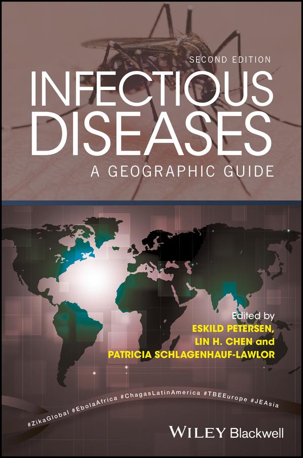 Infectious Diseases by Eskild Petersen, Lin Hwei Chen, Patricia Schlagenhauf-Lawlor