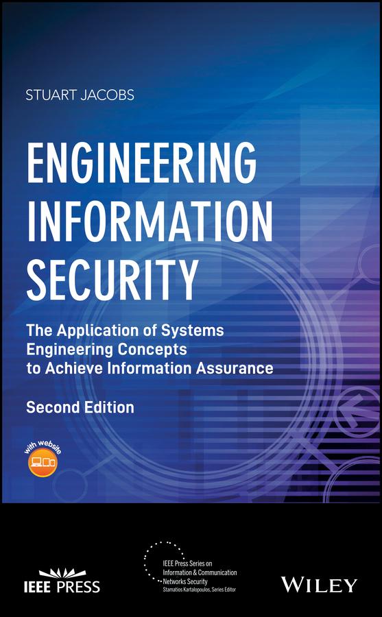 Engineering Information Security by Stuart Jacobs