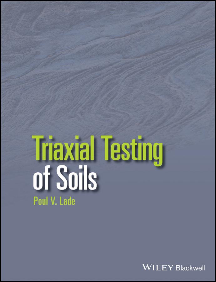 Triaxial Testing of Soils