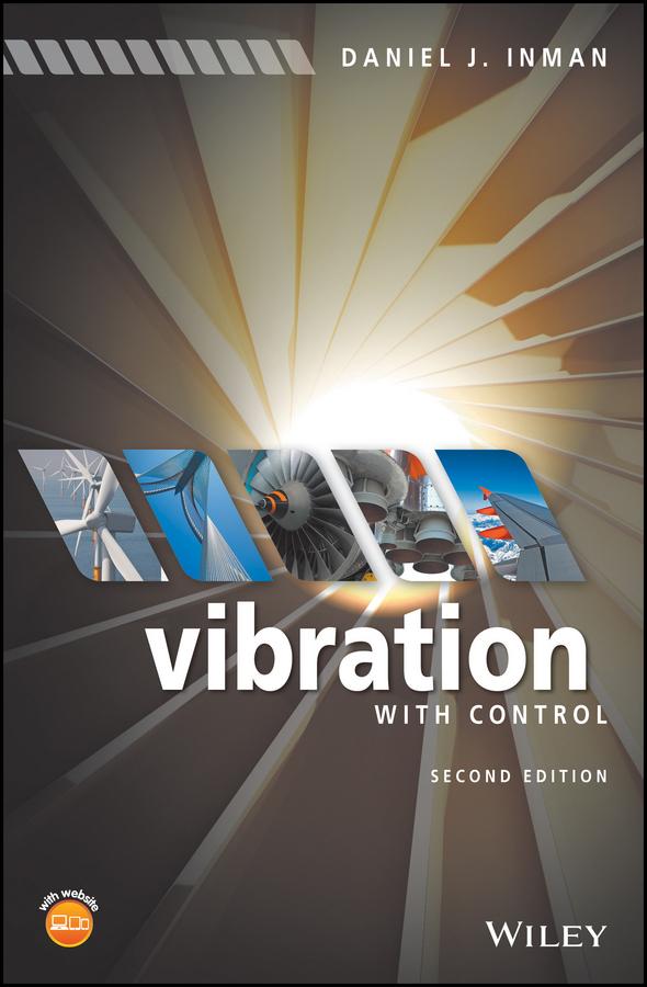 Vibration with Control by Daniel J. Inman