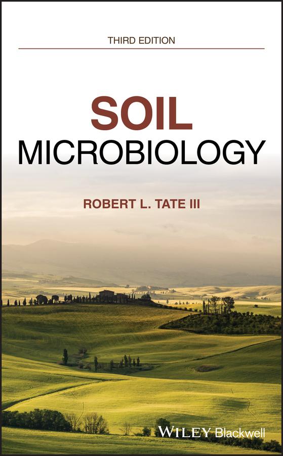 Soil Microbiology by Robert L. Tate, III
