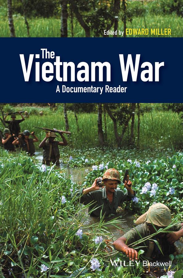 The Vietnam War by Edward Miller