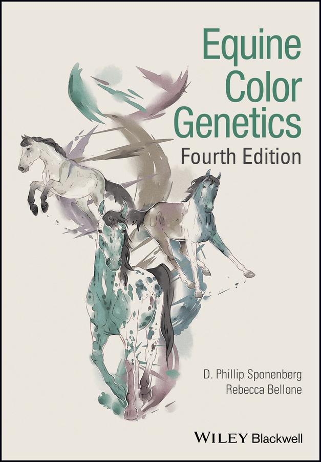 Equine Color Genetics by D. Phillip Sponenberg, Rebecca Bellone