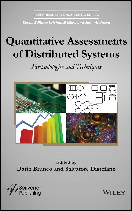 Quantitative Assessments of Distributed Systems by Dario Bruneo, Salvatore Distefano