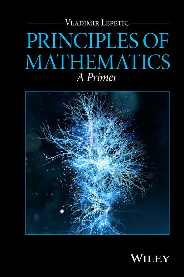 Principles of Mathematics by Vladimir Lepetic