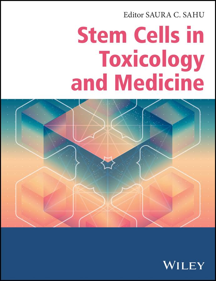 Stem Cells in Toxicology and Medicine