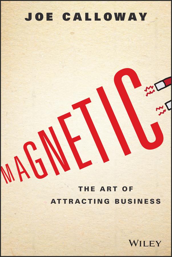 Magnetic by Joe Calloway