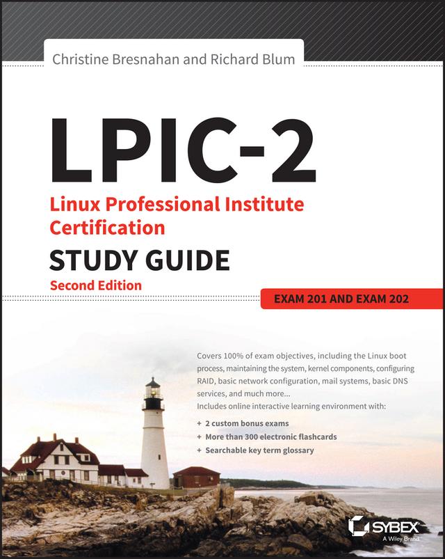 LPIC-2: Linux Professional Institute Certification Study Guide by Christine Bresnahan, Richard Blum