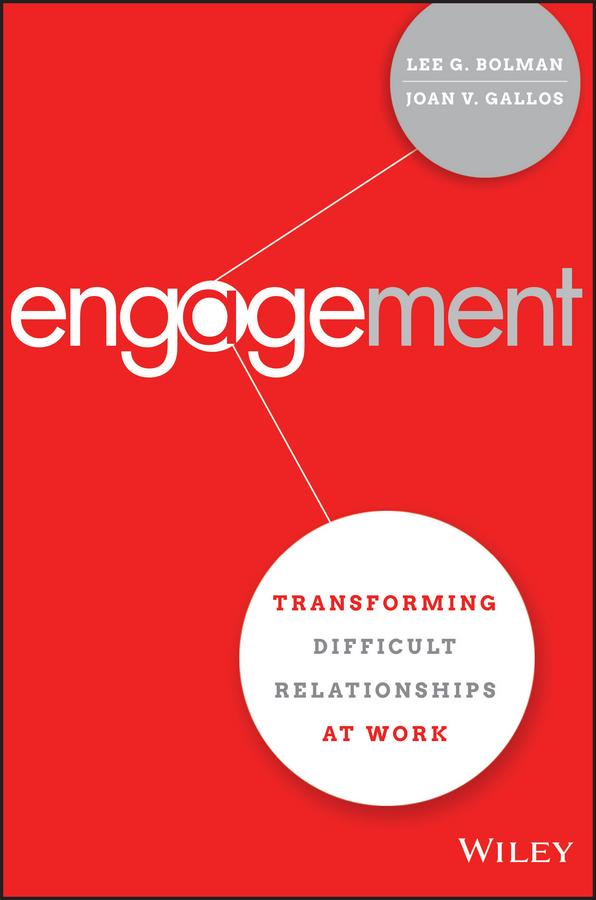 Engagement by Joan V. Gallos, Lee G. Bolman